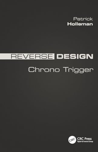  Reverse Design: Chrono Trigger