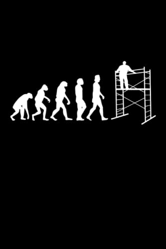 Scaffold: Construction site scaffolding Evolution construction worker |Notebook DIN A5 6x9 inches |P
