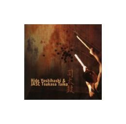 Hide Yoshihashi & JASC Tsukasa Taiko (US Import)
