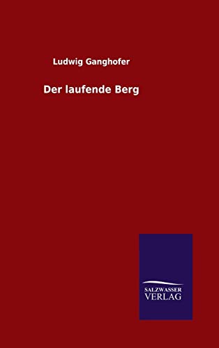 Der laufende Berg [German] 3846072818 Book Cover