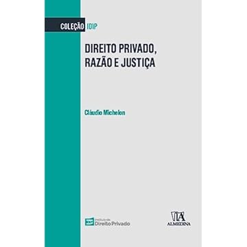 Capa do livro Direito Privado, Razão e Justiça: Estudo Sobre as Decisões de Inconstitucionalidade Parcial