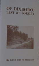 Paperback Of Dixboro: Lest We Forget Book