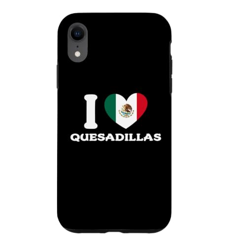 I Love Quesadillas ���L�V�R���� �X�}�z�P�[�X iPhone XR �p