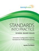 Standards into Practice: School-Based Roles 1936630060 Book Cover