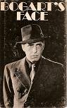 Bogart's Face B000JMA3KG Book Cover