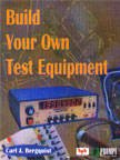 Build Your Own Test Equipment: Amazon.co.uk: Bergquist, C.J ...