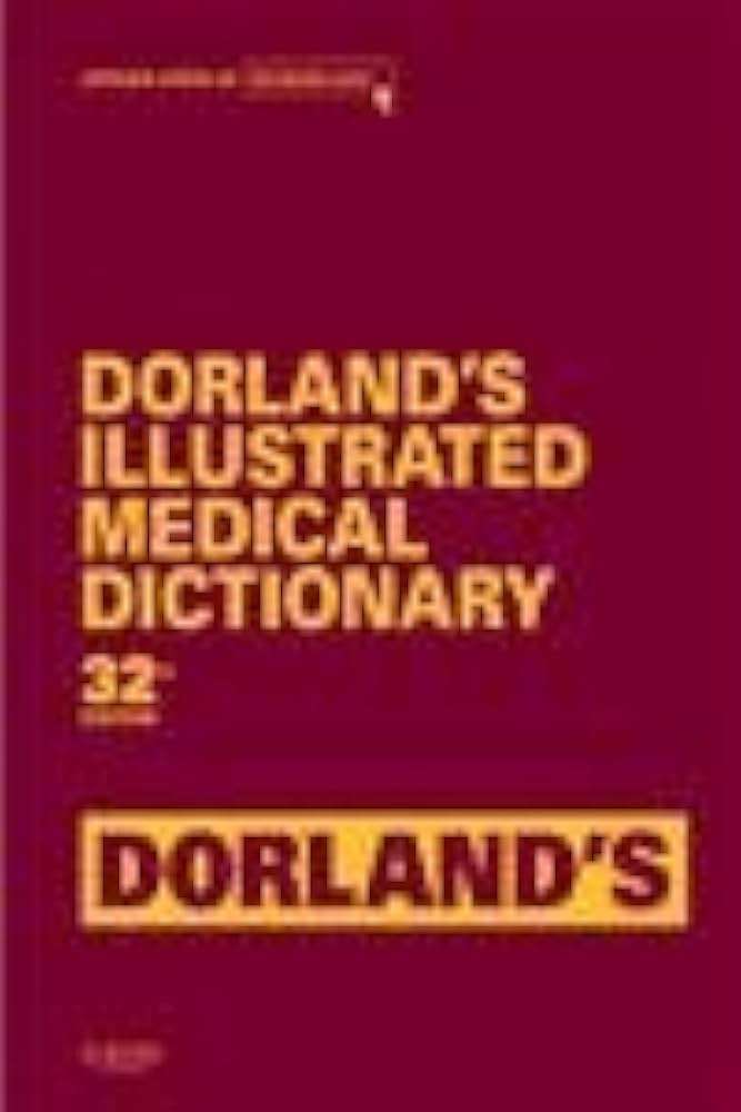 健康・医学 Dorland's Illustrated Medical Dictionary Dorland's Illustrated Medical Dictionary (Dorland's Medical