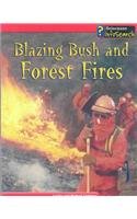 Blazing Bush and Forest Fires - Book  of the Awesome Forces Of Nature