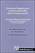 Structure Linguistique Et Interactionelle Du Francais Parle