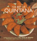 THE BEST OF QUINTANA By Patricia Quintana & Ignacio Urquiza - Hardcover **Mint**
