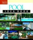 Pool Idea Book (Taunton Home Idea Books)