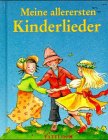 Hardcover Meine allerersten Kinderlieder. [German] Book