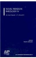 Novel Trends in Rheology