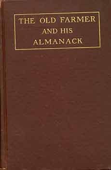 THE OLD FARMER AND HIS ALMANACK B00085K4YY Book Cover