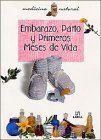 Paperback Embarazo, Parto y Primeros Meses de Vida [Spanish] Book