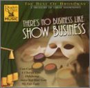 Best of Broadway: There's No Business [Audio CD] Various Artists