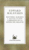 Reforma agraria y revolución campesina en la España del siglo XX 8423917045 Book Cover