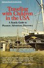 Usa Travel with Children (Americans-Discover-America Series) 0688031323 Book Cover