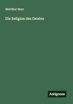 Paperback Die Religion des Geistes [German] Book
