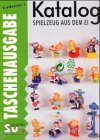 katalog spielzeug aus dem ei 1997  Collector\'s Katalog, Spielzeug aus dem Ei, Internationale Version, Taschenausgabe