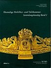  Ehemalige Hofsilber- und Tafelkammer. Sammlungskatalog I. Silber, Bronzen, Porzellan, Glas (Eine Publikationsreihe M MD, der Museen des Mobiliendepots, Band 1)