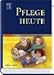 Produktbild Pflege heute. Lehrbuch für Pflegeberufe