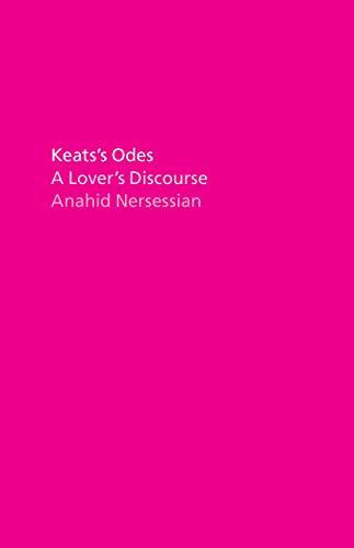 Keats's Odes: A Lover's Discourse view 2