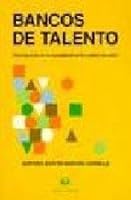BANCOS DE TALENTO: PARTICIPACION DE LA COMUNIDAD EN LOS CENTROS D OCENTES (En papel) 8488667582 Book Cover