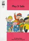 Paperback Play It Safe (Primarily Health) Book