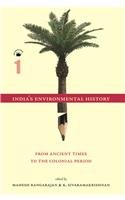 Indias Environmental History: A Reader(2 Volume)
