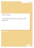 Kreditkartengeschäft: Status Quo und Potenzial