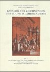 Katalog Der Zeichnungen Des Kupferstichkabinetts Basel / Die Zeichnungen Von Hans Holbein Dem Jungeren Und Ambrosius Holbein 3796507492 Book Cover