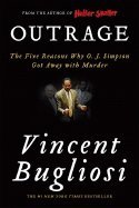 Outrage (08) by Bugliosi, Vincent [Paperback (2008)]