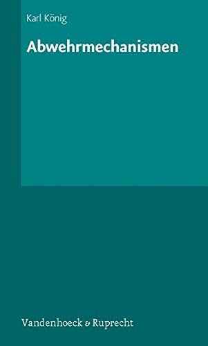 Abwehrmechanismen Abwehrmechanismen