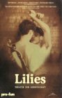 Preisvergleich Produktbild Lilies - Theater der Leidenschaft [Verleihversion] [VHS]
