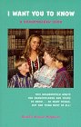 I want you to know: A grandmother book 0964346702 Book Cover