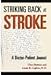 Striking Back at Stroke: A Doctor-Patient Journal