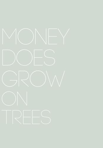 Money Does Grow On Trees 1965210120 Book Cover