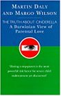 The Truth About Cinderella: Darwinian View of Parenting (Darwinism Today)