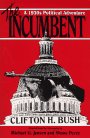 Paperback The Incumbent: A 1930s Political Adventure Book