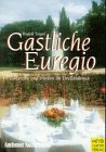 Gastliche Euregio, Bd.1