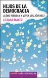 HIJOS DE LA DEMOCRACIA (Spanish Edition) 9501246000 Book Cover