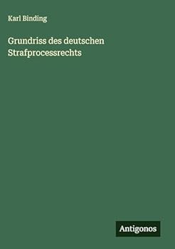 Hardcover Grundriss des deutschen Strafprocessrechts [German] Book