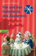 Amanda X. Fee und das Geheimnis des Zauberers 3551356009 Book Cover