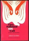They Followed His Call: Vocation and Asceticism 0818903767 Book Cover