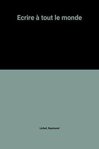 Ecrire à tout le monde