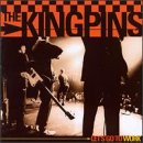 Let's Go to Work [Audio CD] Kingpins