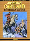 jonathan cartland cbr  JONATHAN CARTLAND Bd.5 : Das Schloss am Wind River