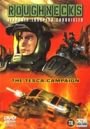Dvd - Roughnecks The Tesca Campaign (1 Dvd)