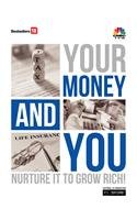 Your Money And You: Nurture It To Grow Rich 9380200749 Book Cover
